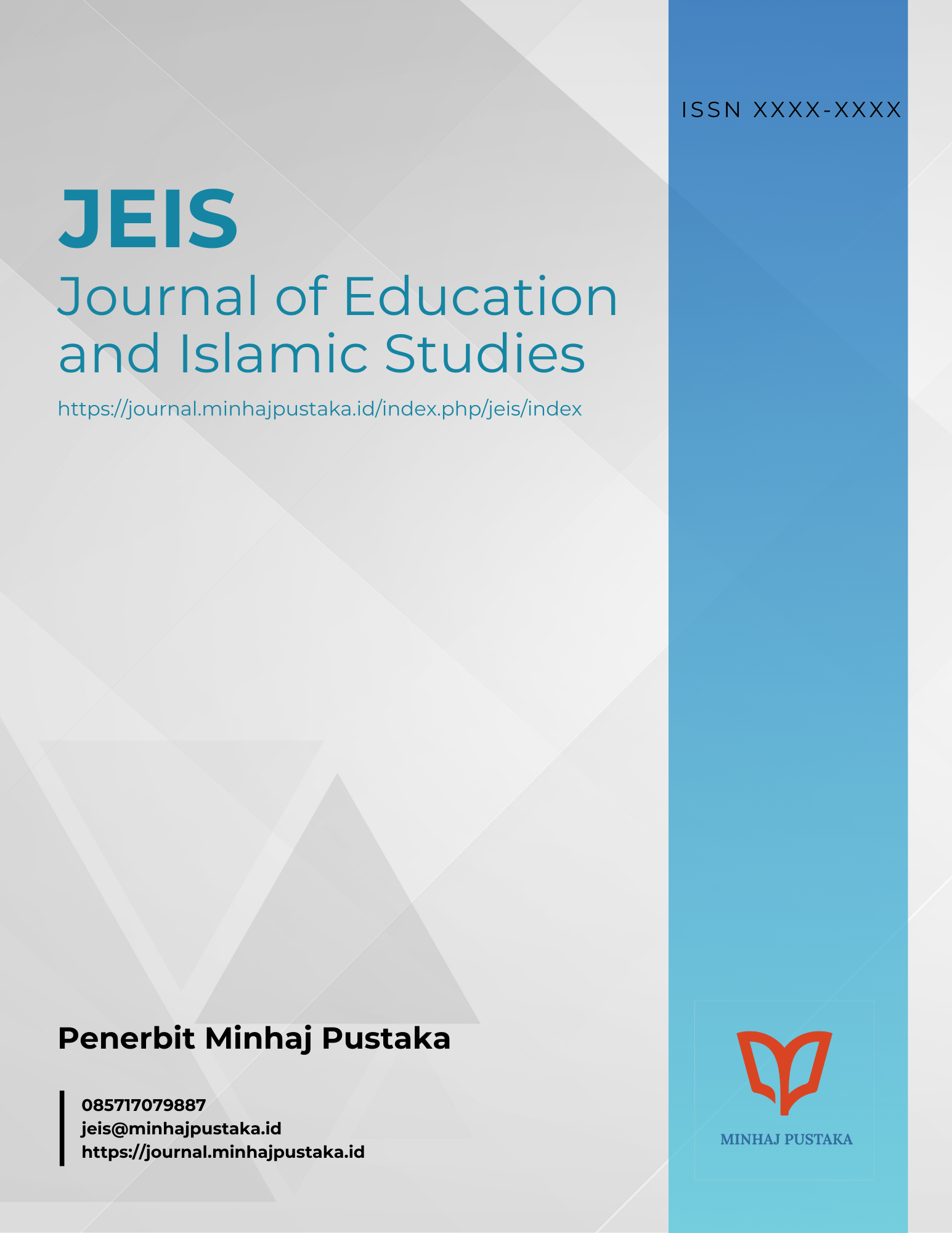 					View Vol. 2 No. 2 (2025): Journal of Education and Islamic Studies (JEIS)
				