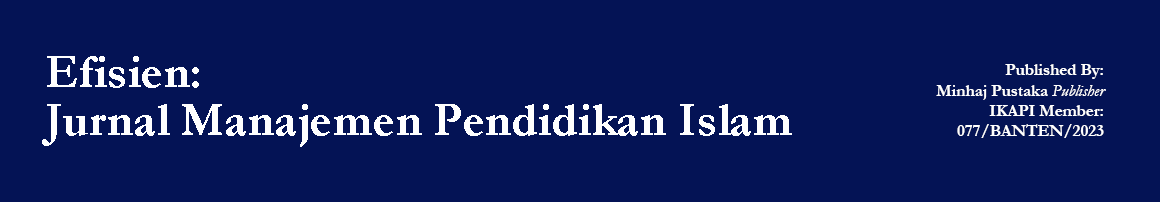 Efisien: Jurnal Manajemen Pendidikan Islam
